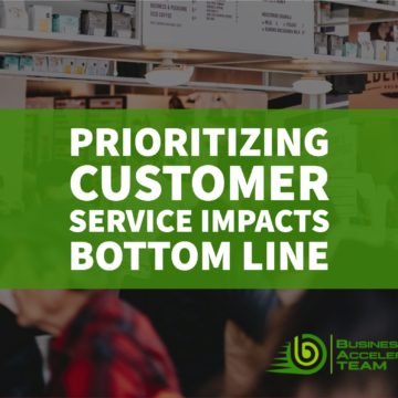 Prioritizing Customer Service Impacts Bottom Line