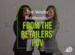 The Vendor Relationship